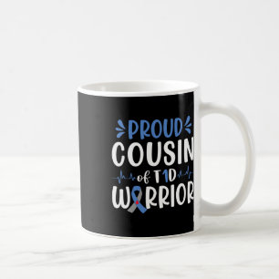 Stolzer Cousin T1d Krieger Diabetes Bewusstsein Bl Kaffeetasse