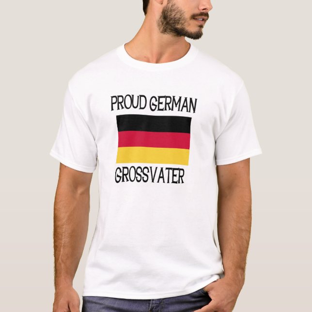 Stolzer Deutscher Grossvater T-Shirt (Vorderseite)