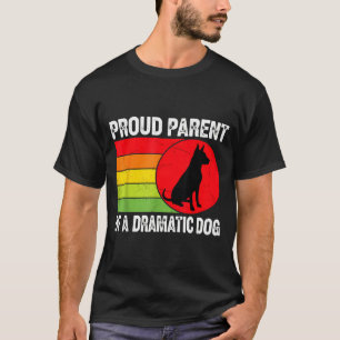 Stolzer Elternteil Einer Dramatischen Hund-Silhoue T-Shirt