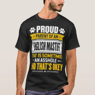 Stolzer Elternteil einer Englischen Mastiff Lustig T-Shirt