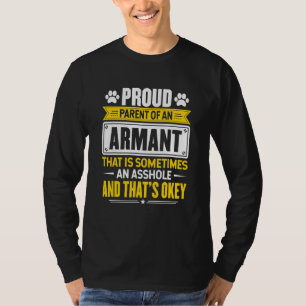 Stolzer Elternteil eines Armant-Hundes Mama Papa T-Shirt