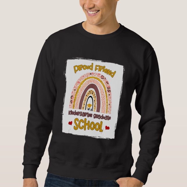 Stolzer Freund eines Kindergarten Graduate School  Sweatshirt (Vorderseite)