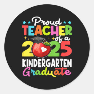 Stolzer Lehrer einer CL of 2025 Kindergarten Gradu Runder Aufkleber