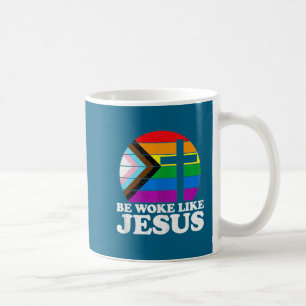 Stolzer liberaler Demokrat, sei woke wie Jesus Chr Kaffeetasse