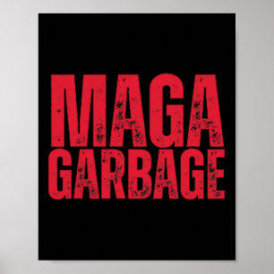 Stolzer Mega-Müll Amerikanischer Trump-Anhänger Poster