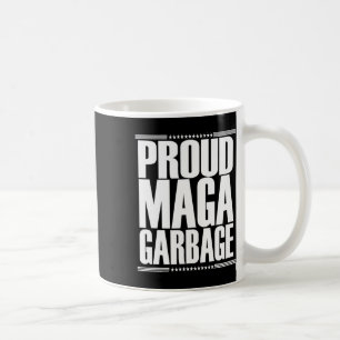 Stolzer Mega-Müll Trump-Anhänger 4  Kaffeetasse