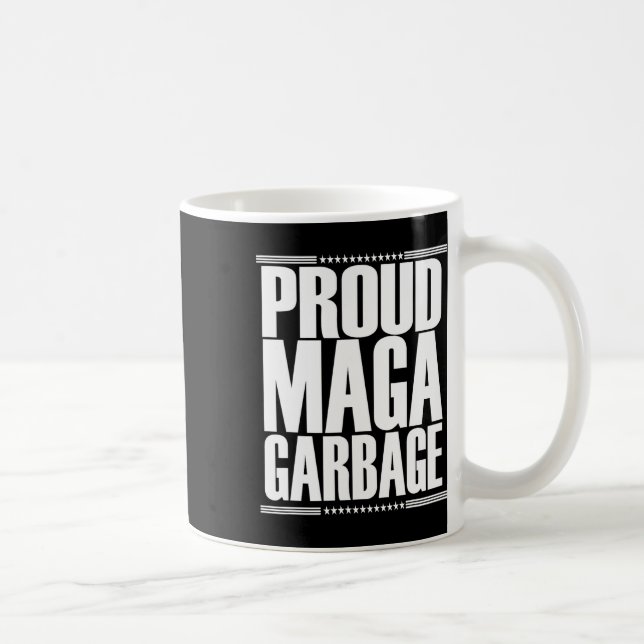 Stolzer Mega-Müll Trump-Anhänger 4  Kaffeetasse (Rechts)