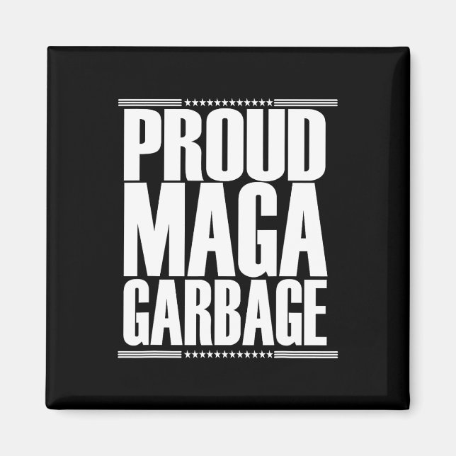 Stolzer Mega-Müll Trump-Anhänger 4  Magnet (Vorne)