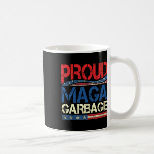 Stolzer Mega-Müll Trump-Anhänger 7 Kaffeetasse