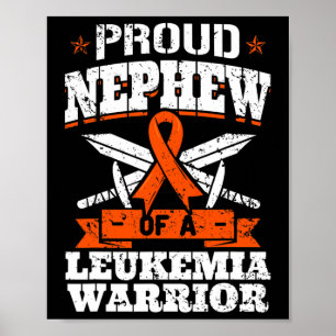 Stolzer Neffe eines Leukämie-Kriegers Bewusstseins Poster