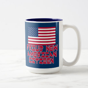 Stolzer neuer amerikanischer Staatsbürger Zweifarbige Tasse