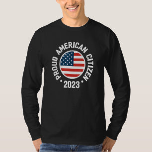 Stolzer neuer Bürger 2023 US-Staatsbürgerschaft Am T-Shirt