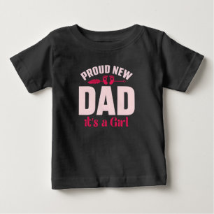 Stolzer neuer Papa es ist ein Mädchen Vatertag T-S Baby T-shirt