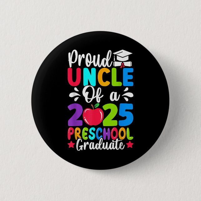 Stolzer Onkel Cl Von 2025 Vorschule Prek Absolvent Button (Vorderseite)