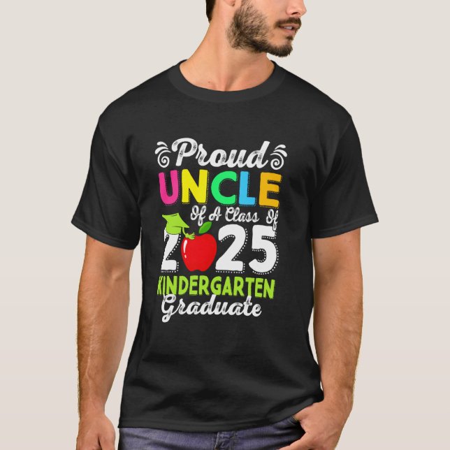 Stolzer Onkel eines 2025er Kindergarten-Absolvente T-Shirt (Vorderseite)