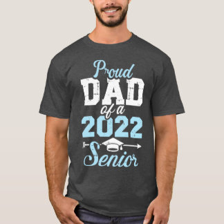 Stolzer Papa 2022 in der Klasse hochrangiger Absch T-Shirt