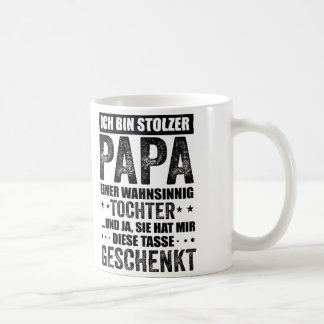Stolzer Papa, Vater Und Tochter Spruch, Geschenk Kaffeetasse