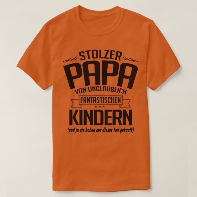 Stolzer papa von unglaub Lichen T-Shirt (Design vorne)