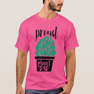 Stolzer Pflanzenvater  Gärtnern und Sukkulenten T-Shirt