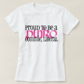 Stolzer Pinkocommie-Liberaler T-Shirt