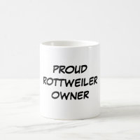 "Stolzer Rottweiler Inhaber-" Tasse