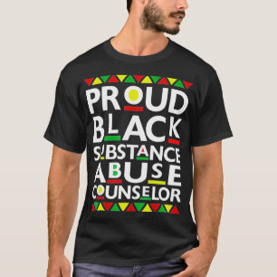 Stolzer schwarzer Suchtberater Stolz T-Shirt
