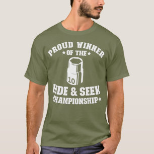 Stolzer Sieger der Hide Seek Meisterschaft 10 mm T-Shirt