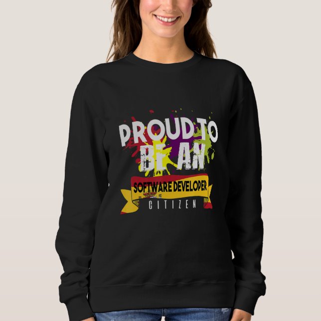 Stolzer Software-Entwickler Bürger Beruf Karriere Sweatshirt (Vorderseite)