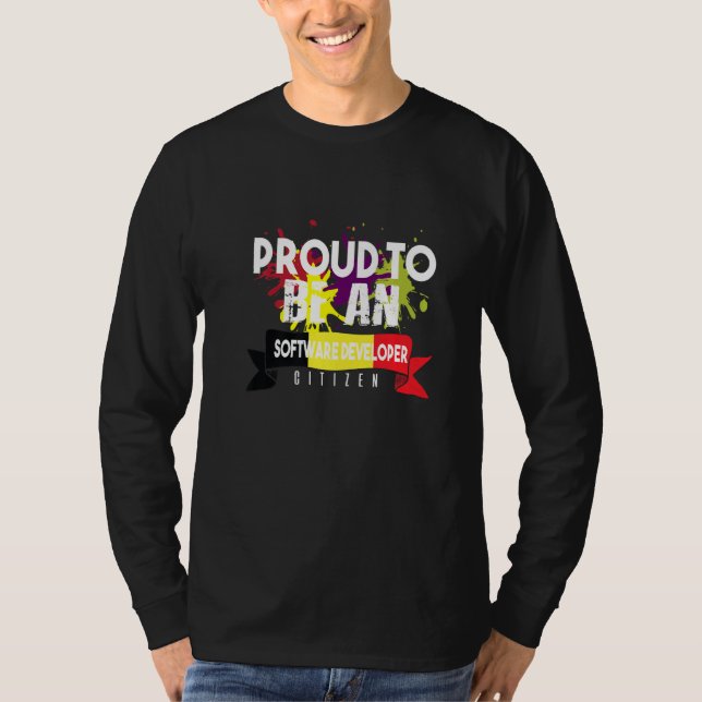 Stolzer Softwareentwickler Bürger Beruf Karriere T-Shirt (Vorderseite)
