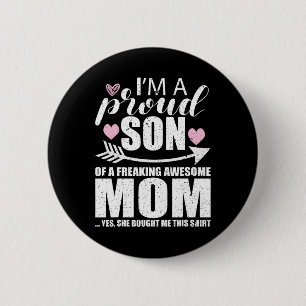 Stolzer Sohn eines erfrischenden Müttertages Phant Button