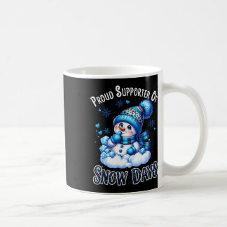 Stolzer Unterstützer von Schnee-Tagen Lustige Lehr Kaffeetasse