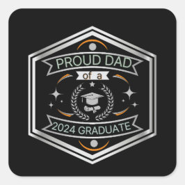 Stolzer Vater 2024 Vatertag Abschluss Quadratischer Aufkleber