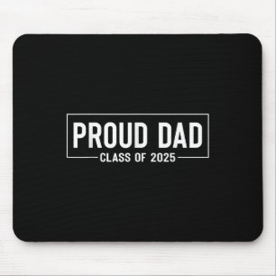 Stolzer Vater 2025 Absolvent Vater Senior 25 Gradu Mousepad