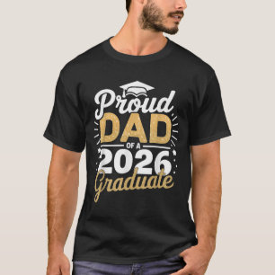 Stolzer Vater 2026 Graduate Phantastisch Family Un T-Shirt