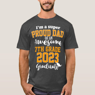 Stolzer Vater Abschlussklasse 2023 7. Klasse Famil T-Shirt