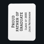 Stolzer Vater der Graduiertenklasse von 20XX fügen Magnet<br><div class="desc">Gestaltung</div>