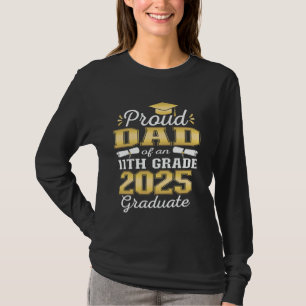 Stolzer Vater des Abiturienten der 11. Klasse 2025 T-Shirt