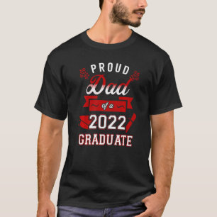 Stolzer Vater einer 2022-Grad-Mama für 2022 T-Shirt
