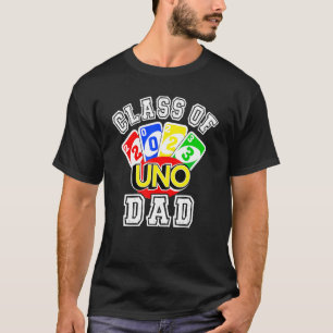 Stolzer Vater einer 2023 ranghohen Uno-Klasse von  T-Shirt