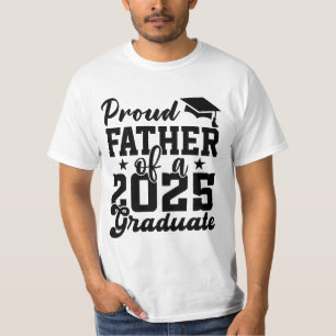 Stolzer Vater einer 2025 abgeschlossenen Klasse vo T-Shirt