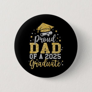 Stolzer Vater einer 2025-Grad-Senior-Cl von 2025 Button