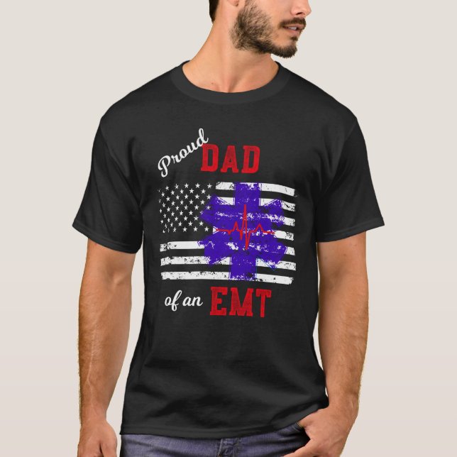 Stolzer Vater einer EMT Sanitäter-Flagge T-Shirt (Vorderseite)
