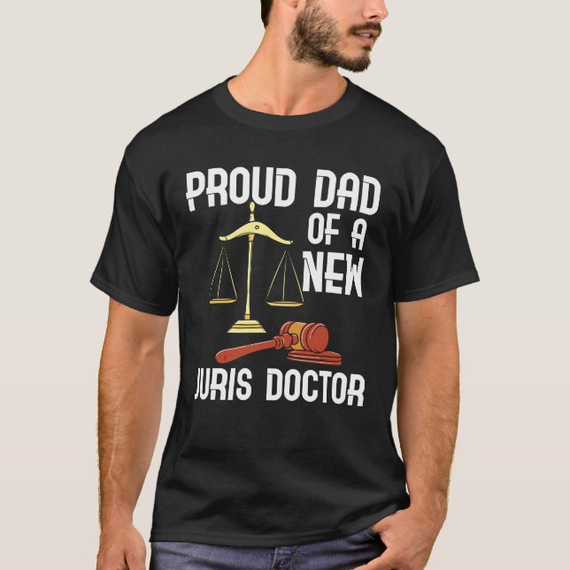 Stolzer Vater einer Juris Doktor Law School Grad T-Shirt (Vorderseite)