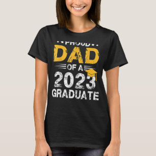 Stolzer Vater einer Klasse von 2023 Hochschulabsol T-Shirt