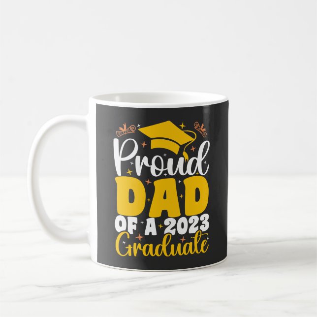 Stolzer Vater eines 2023-Grad-Funny-Abschlusses Kaffeetasse (Links)