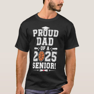 Stolzer Vater eines 2025er Abiturienten Basketball T-Shirt