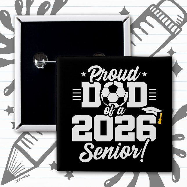 Stolzer Vater eines 2026 Abiturienten Fußball-Absc Button (Von Creator hochgeladen)