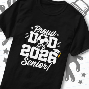 Stolzer Vater eines 2026 Abiturienten Fußball-Absc T-Shirt