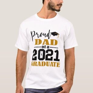 stolzer Vater eines Absolventen 2021 T-Shirt