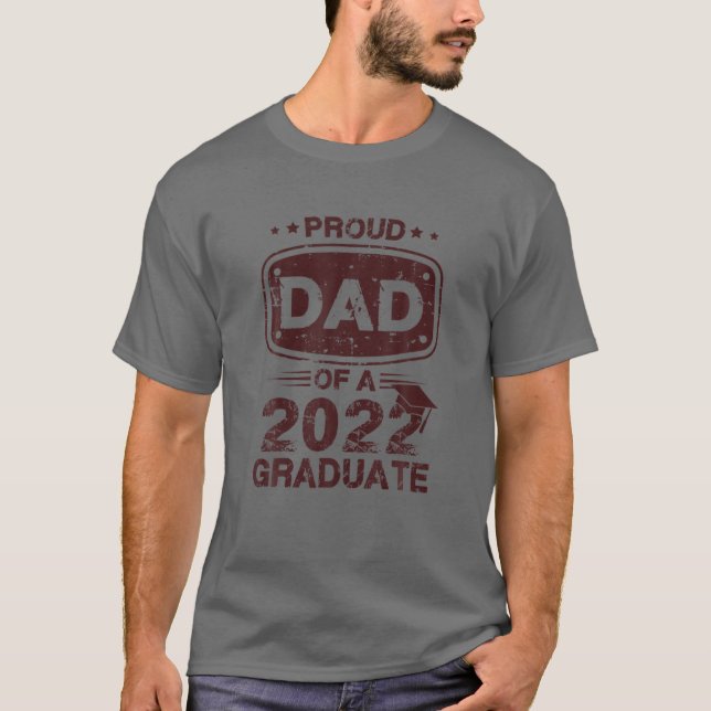 Stolzer Vater eines Absolventen 2022 T-Shirt (Vorderseite)